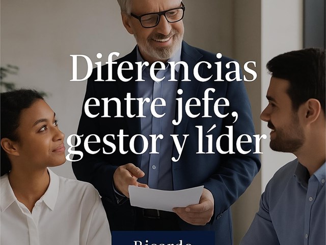 ¿Jefe, gestor o líder?