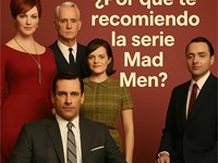 ¿Por qué te recomiendo la serie de TV Mad Men?