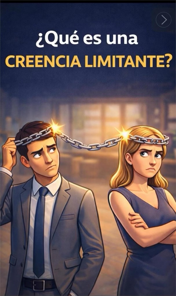¿Qué es una creencia limitante?