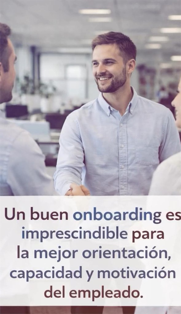 Un buen onboarding marca la diferencia.