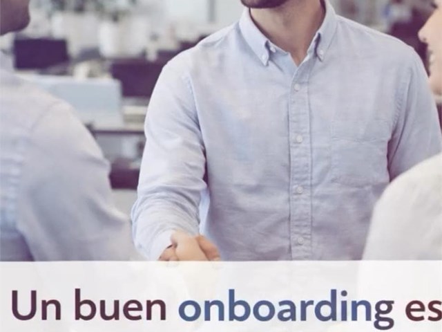 Un buen onboarding marca la diferencia.