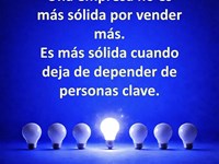 Una empresa no es más sólida por vender más, sino por no depender de personas clave.